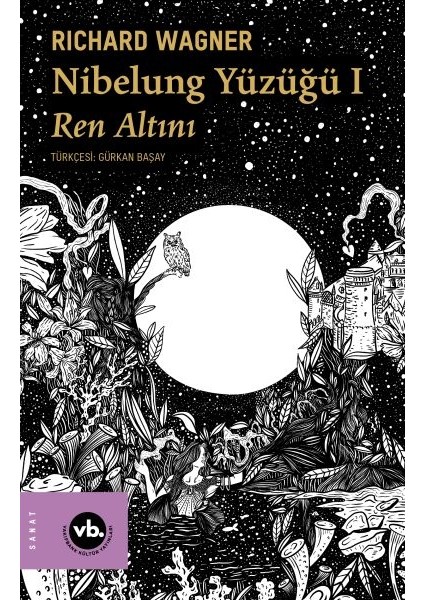 Nibelung Yüzüğü 1 Ren Altını