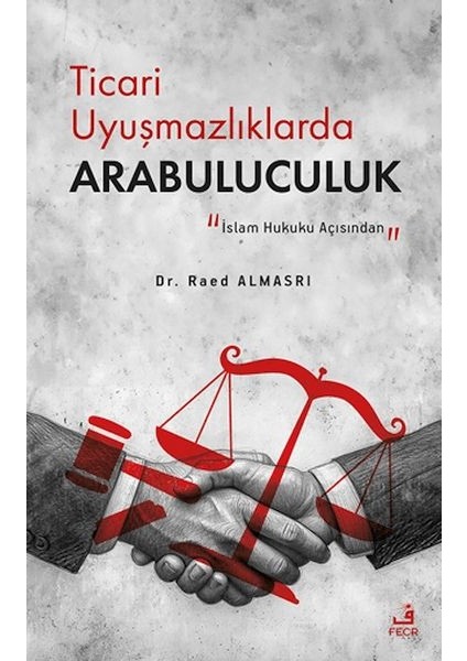 Ticari Uyuşmazlıklarda Arabuluculuk