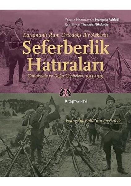 Karamanlı Rum Ortodoks Bir Askerin Seferberlik Hatıraları