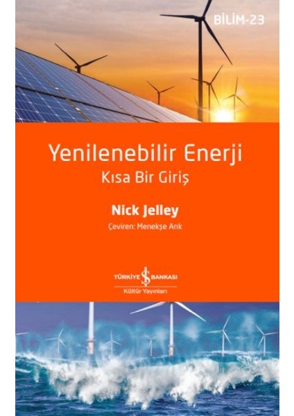 Yenilenebilir Enerji – Kısa Bir Giriş