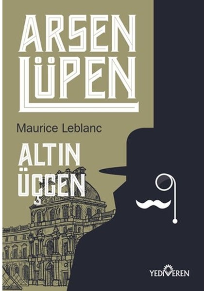 Arsen Lüpen - Altın Üçgen