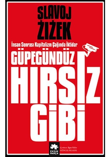Güpegündüz Hırsız Gibi