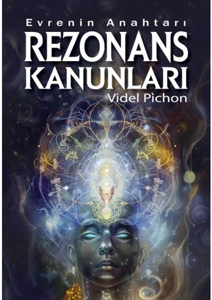 Evrenin Anahtarı – Rezonans Kanunları