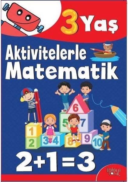 Aktivitelerle Matematik (3 Yaş Erkek)