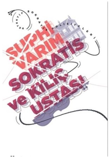 Sokratis ve Kılıç Ustası