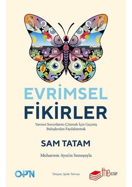 Evrimsel Fikirler: Yarının Sorunlarını Çözmek Için Geçmiş Buluşlardan Faydalanmak