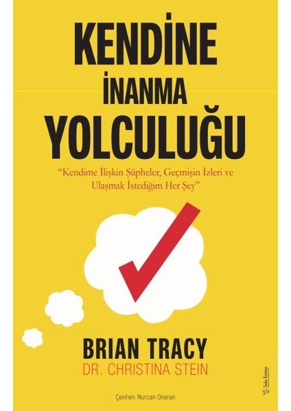 Kendine Inanma Yolculuğu