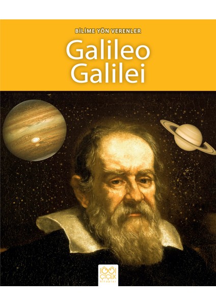 Bilime Yön Verenler - Galileo Galilei