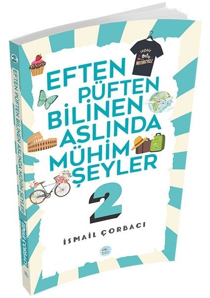 Eften Püften Bilinen Aslında Mühim Şeyler 2