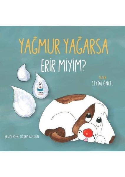 Yağmur Yağarsa Erir Miyim?