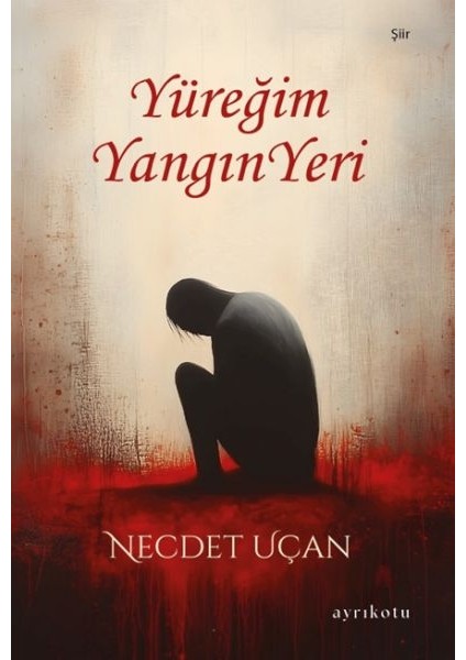 Yüreğim Yangın Yeri