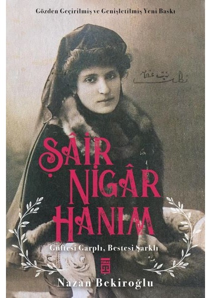 Şâir Nigâr Hanım