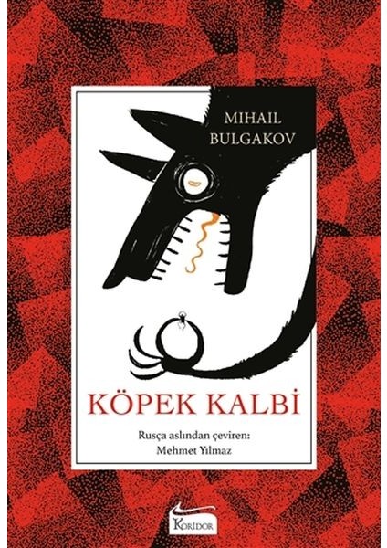 Köpek Kalbi (Bez Ciltli)