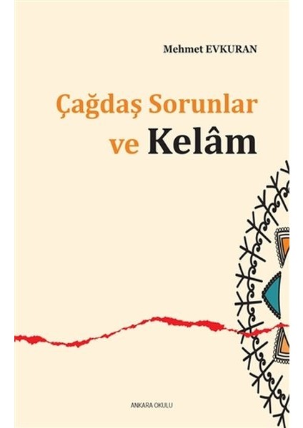 Çağdaş Sorunlar ve Kelam