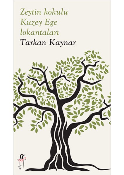 Zeytin Kokulu Kuzey Ege Lokantaları