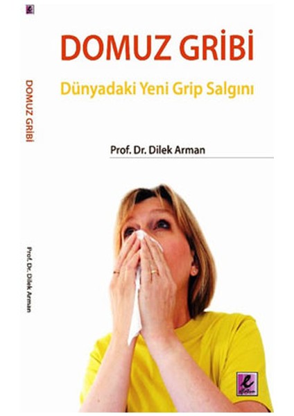 Domuz Gribi Dünyadaki Yeni Grip Salgını