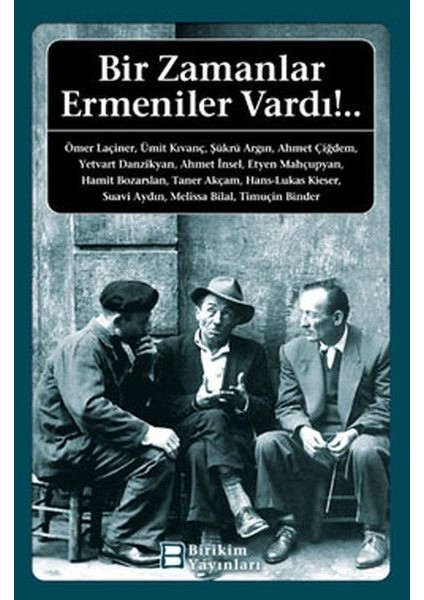 Bir Zamanlar Ermeniler Vardı