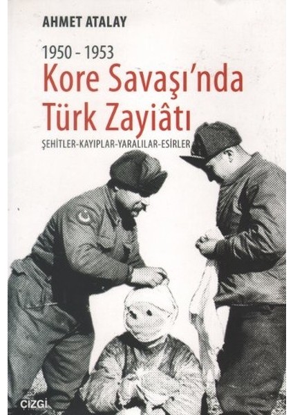 Kore Savaşında Türk Zayiatı (1950 - 1953)