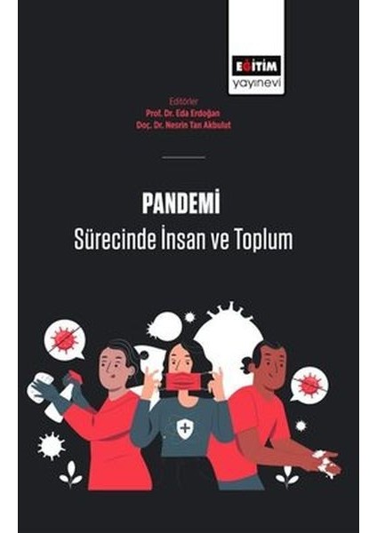 Pandemi Sürecinde Insan ve Toplum