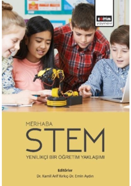 Merhaba Stem - Yenilikçi Bir Öğretim Yaklaşımı