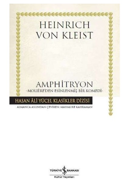 Amphitryon - Moliere'den Esinlenmiş Bir Komedi - Hasan Ali Yücel Klasikleri