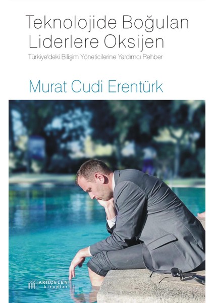 Teknolojide Boğulan Liderlere Oksijen