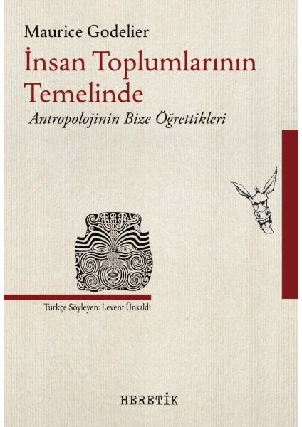 Insan Toplumlarının Temelinde