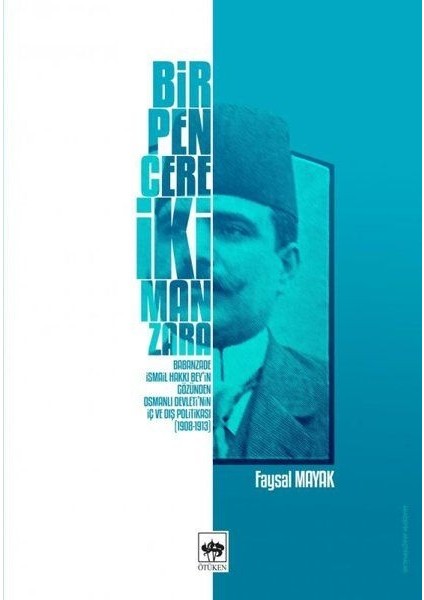 Bir Pencere Iki Manzara