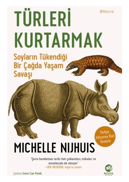 Türleri Kurtarmak: Soyların Tükendiği Bir Çağda Yaşam Savaşı