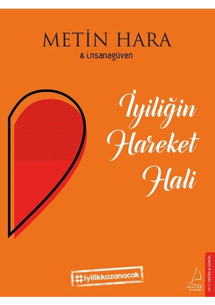Iyiliğin Hareket Hali