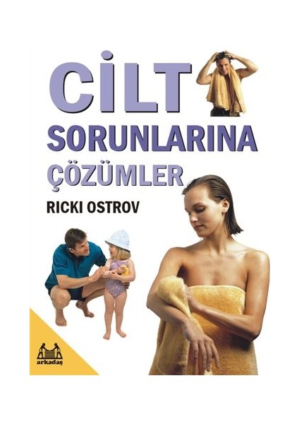 Cilt Sorunlarına Çözümler