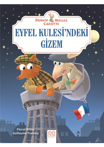 Dedektif Hercule Carotte Eyfel Kulesi’ndeki Gizem