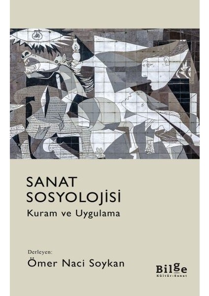 Sanat Sosyolojisi - Kuram ve Uygulama