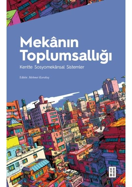 Mekânın Toplumsallığı
