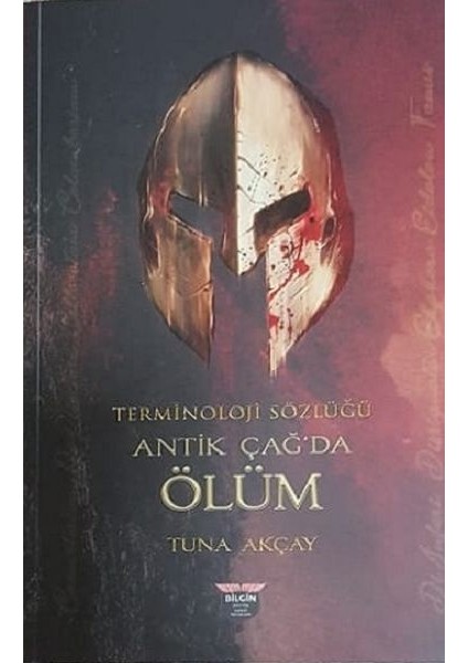 Terminoloji Sözlüğü - Antik Çağ'da Ölüm