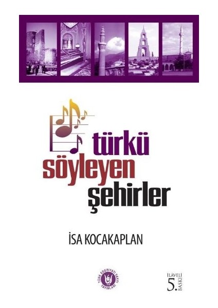 Türkü Söyleyen Şehirler