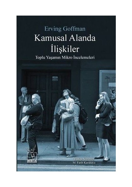 Kamusal Alanda Ilişkiler