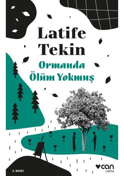 Ormanda Ölüm Yokmuş