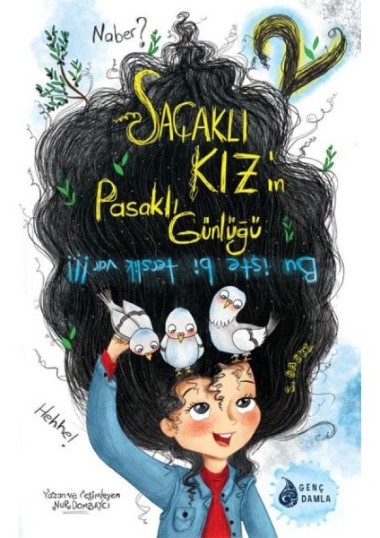 Saçaklı Kızın Pasaklı Günlüğü - 2 Bu Işte Bir Terslik Var!!!