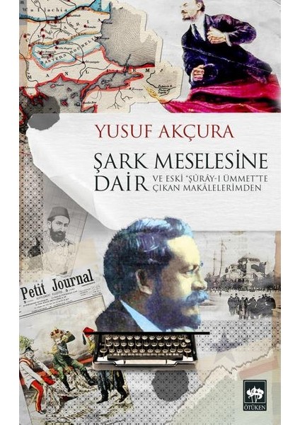 Şark Meselesine Dair