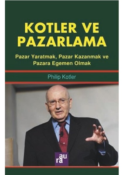 Kotler ve Pazarlama