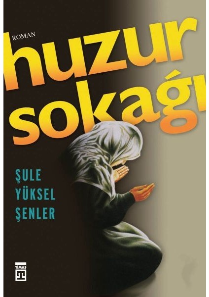 Huzur Sokağı