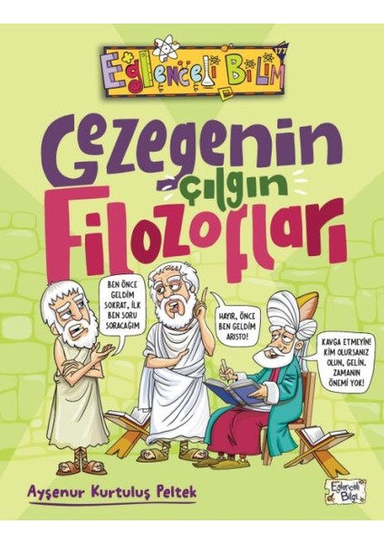 Gezegenin Çılgın Filozofları