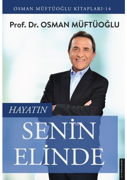 Hayatın Senin Elinde