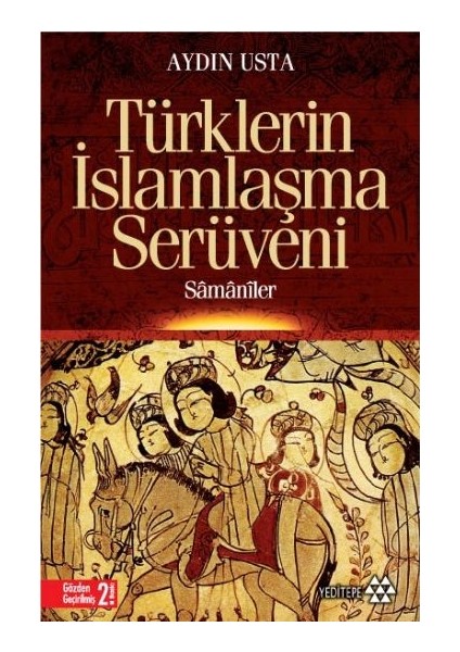 Türklerin Islamlaşma Serüveni