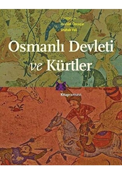 Osmanlı Devleti ve Kürtler