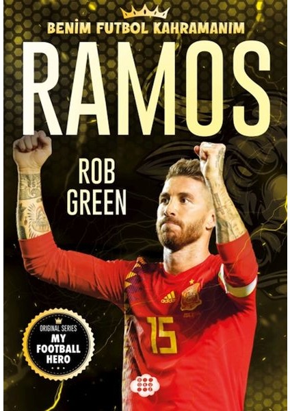 Ramos – Benim Futbol Kahramanım