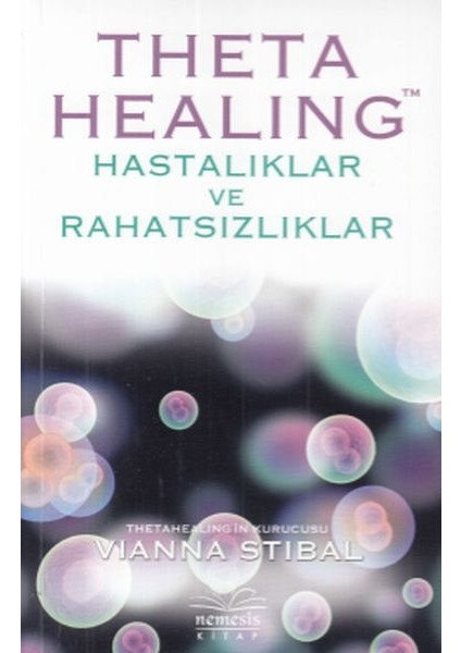 Theta Healing - Hastalıklar ve Rahatsızlıklar