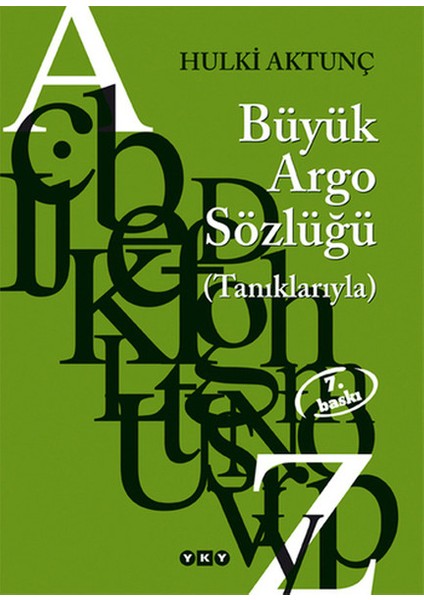 Türkçenin Büyük Argo Sözlüğü