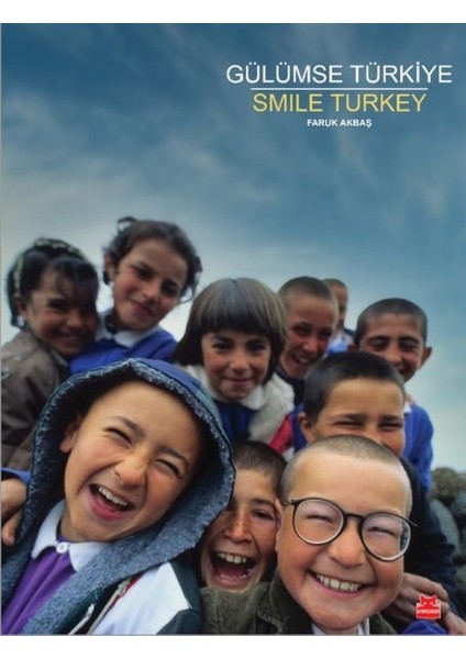 Gülümse Türkiye – Smile Turkey
